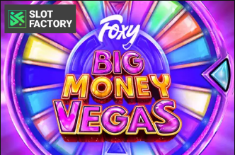 Foxy Big Money Vegas slot machine