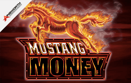 Mustang Money slot by Ainsworth Gaming Mustang Money slot by Ainsworth Gaming